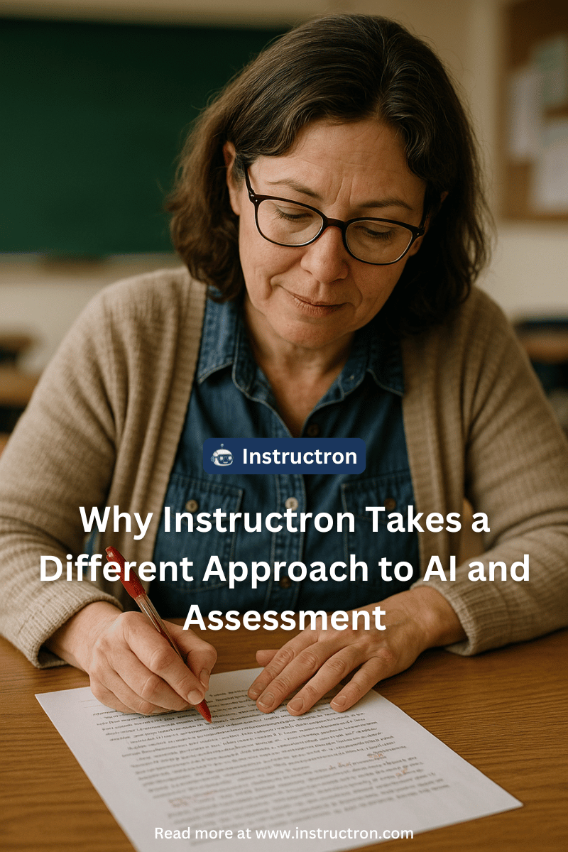 Why Instructron Takes a Different Approach to AI and Assessment ...